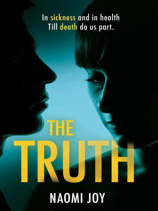 Title details for The Truth by Naomi Joy - Available
